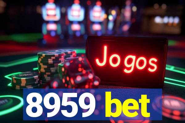 8959 bet